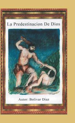 bokomslag predestinación de Dios