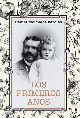 Los primeros aos 1