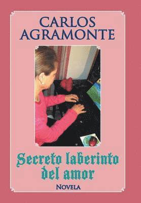 Secreto laberinto del amor 1