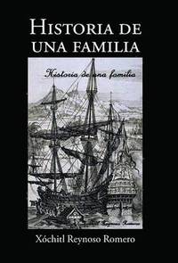 bokomslag Historia de una familia