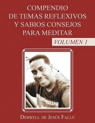 bokomslag Compendio de temas reflexivos y sabios consejos para meditar