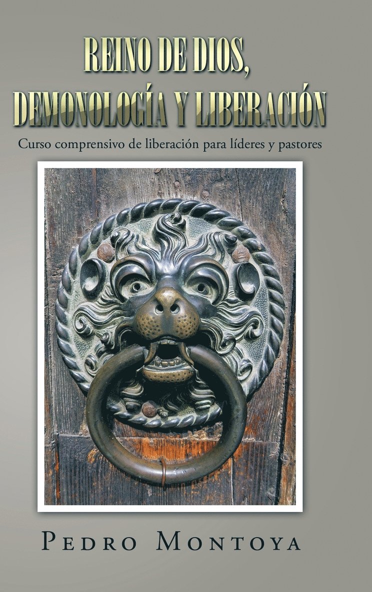 Reino de Dios, demonología y liberación