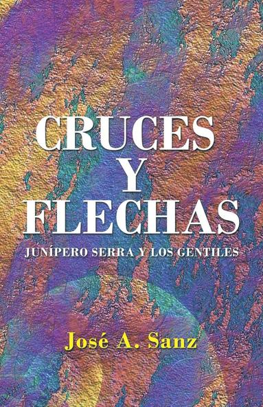 bokomslag Cruces y Flechas