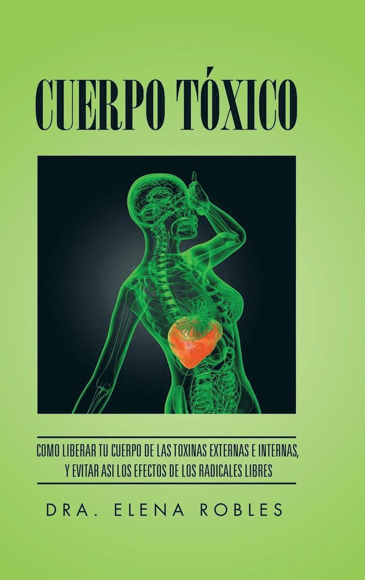 Cuerpo Txico 1