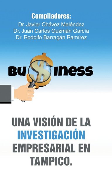 bokomslag visión de la investigación empresarial en Tampico.