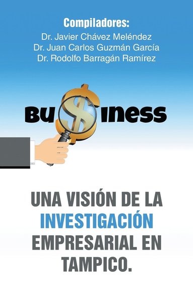bokomslag visión de la investigación empresarial en Tampico.