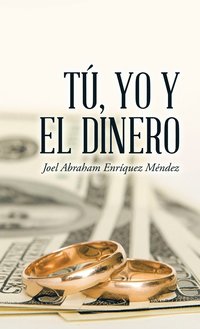 bokomslag Tú, yo y el dinero