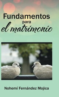 bokomslag Fundamentos para el matrimonio