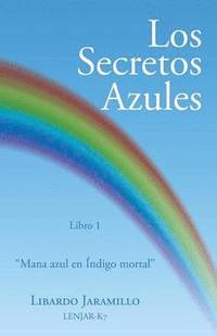 bokomslag Los secretos azules