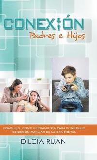 bokomslag Conexin Padres e hijos