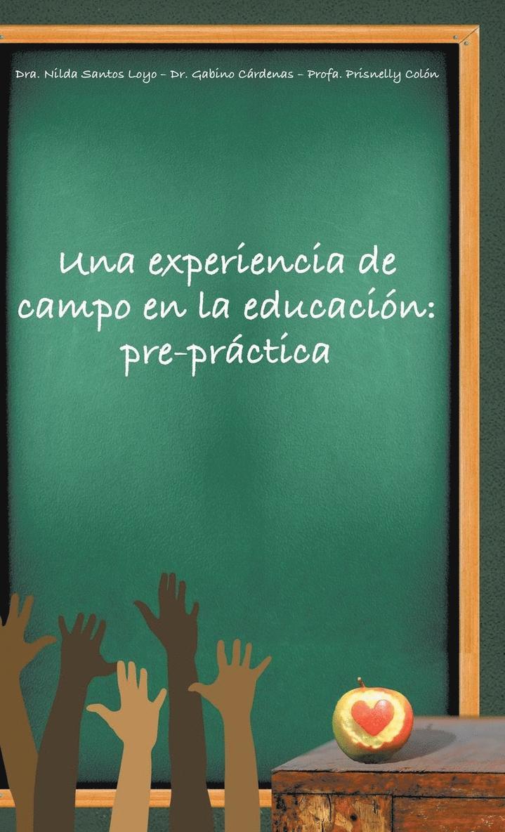 experiencia de campo en la educación