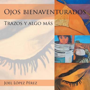 bokomslag Ojos bienaventurados