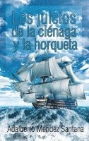 Los juicios de la cinaga y la horqueta 1