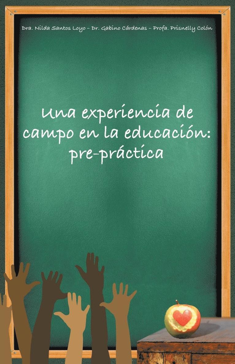 Una experiencia de campo en la educacin 1