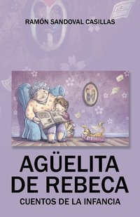bokomslag Agelita de Rebeca