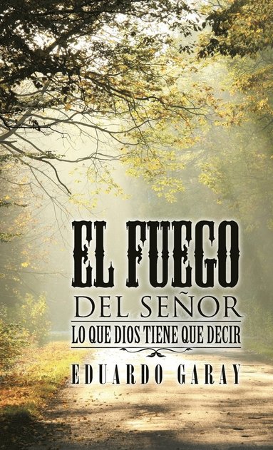 bokomslag Fuego del Señor