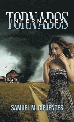 bokomslag Tornados infernales