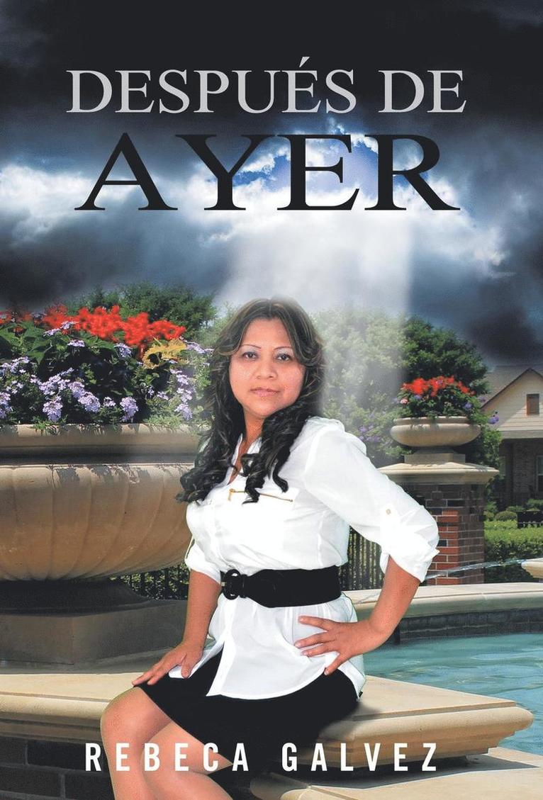 Rebeca Galvez - Después de ayer, Inbunden