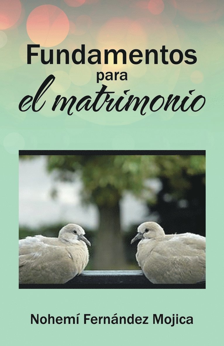 Fundamentos para el matrimonio 1