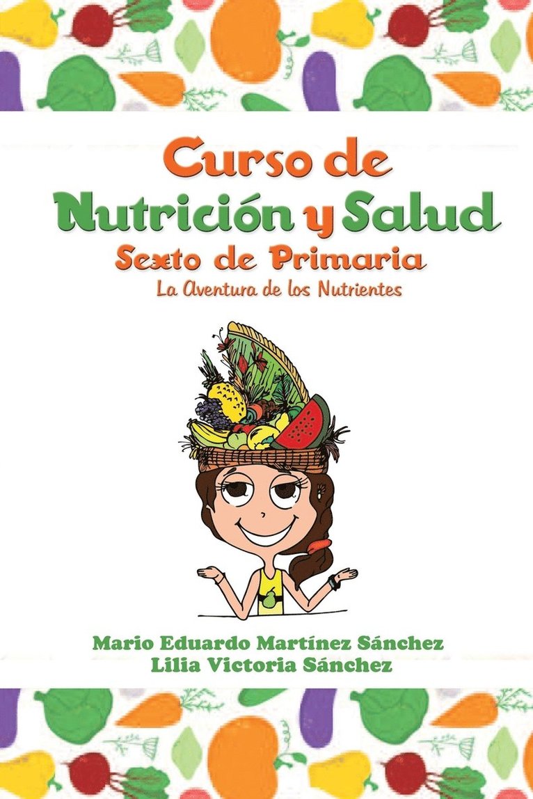 Mario Martínez, Lilia Sánchez - Curso de Nutrición y Salud, Häftad