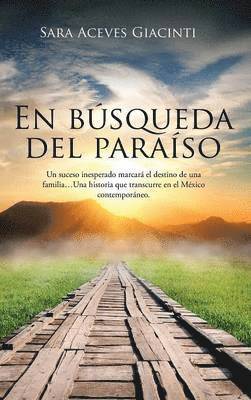 bokomslag En busqueda del paraiso