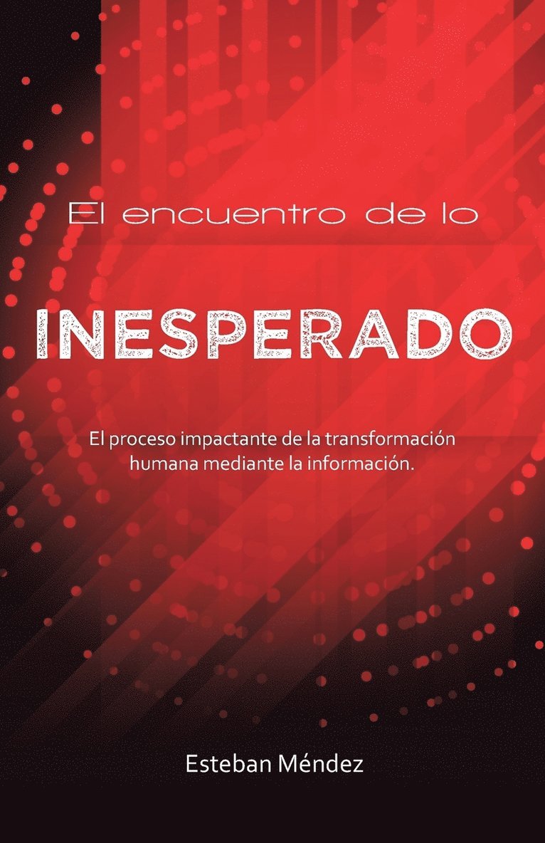 encuentro de lo inesperado.