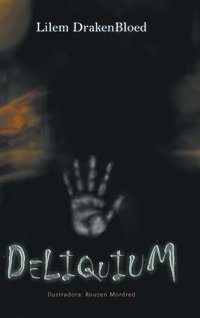 bokomslag Deliquium