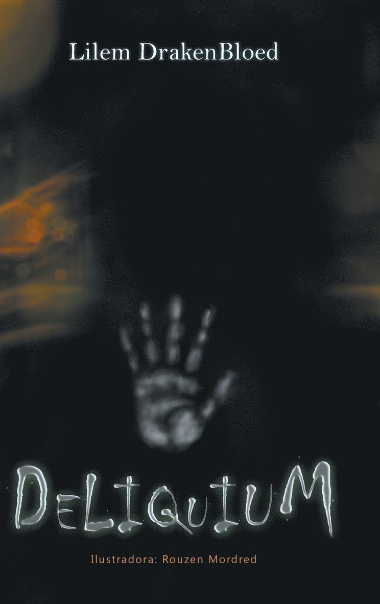Deliquium 1