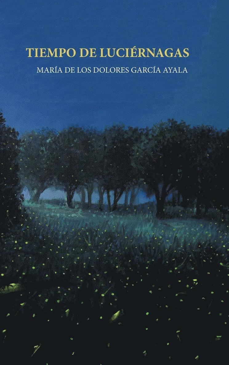 Tiempo de luciérnagas