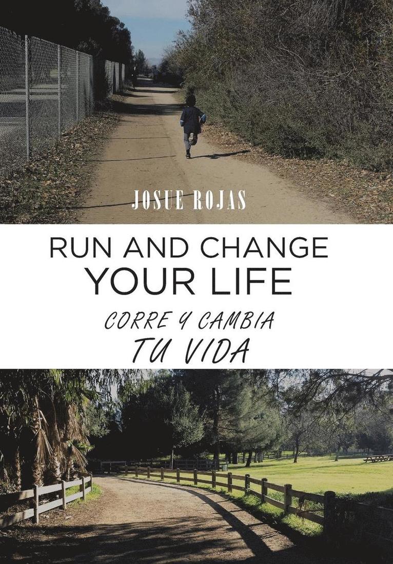 Run and Change Your Life 1