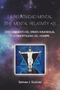 bokomslag La Relatividad Mental (The Mental Relativity #2)
