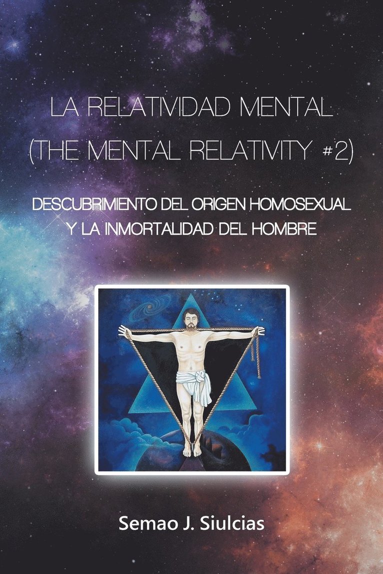 Semao J Siulcias, Semao J. Siulcias - Relatividad Mental (The Mental Relativity #2), Häftad