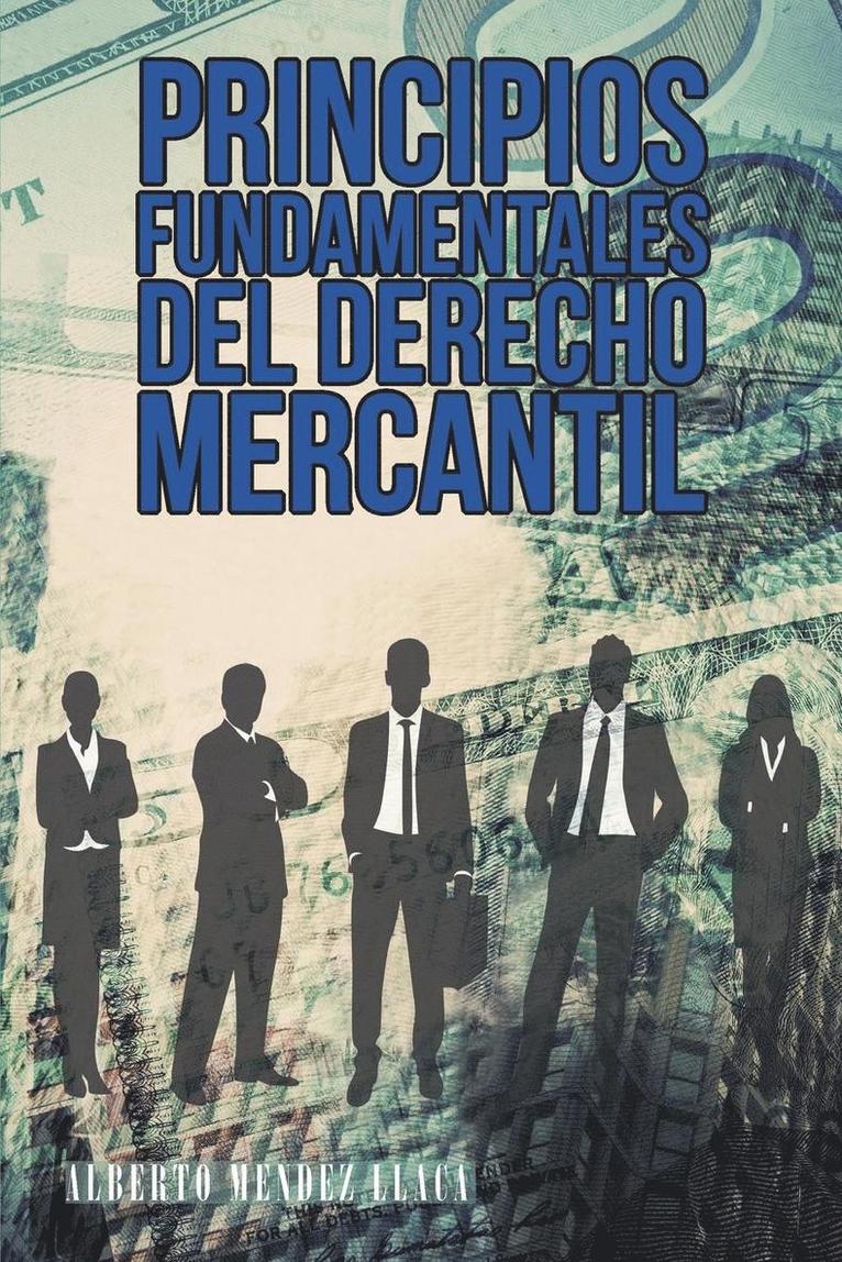 Principios fundamentales del derecho mercantil 1