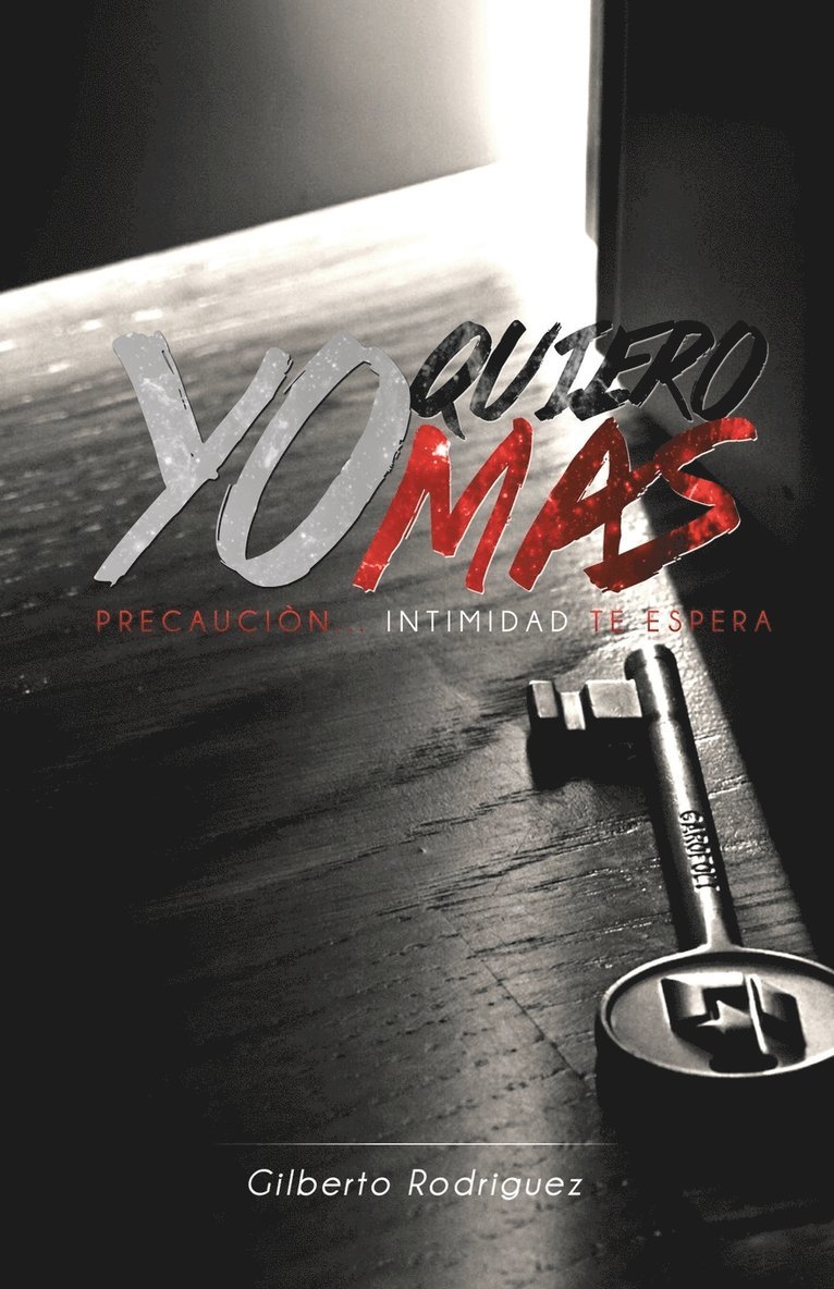 Gilberto Rodriguez - Yo quiero más, Häftad