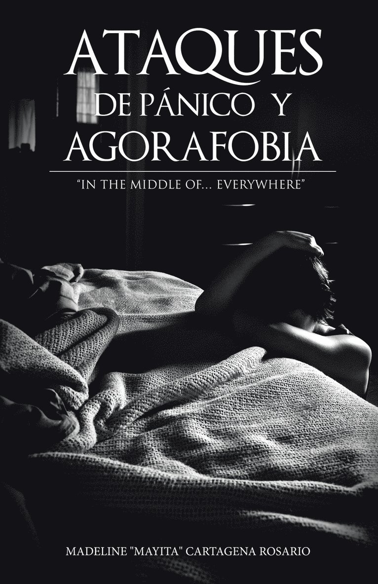 Ataques de pánico y agorafobia 1
