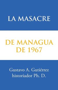 bokomslag La masacre de Managua de 1967