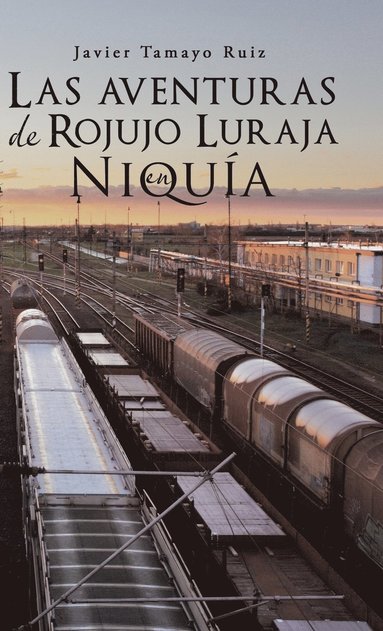 bokomslag aventuras de Rojujo Luraja en Niquía