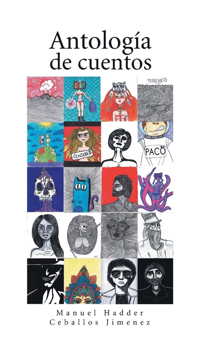 Manuel Hadder Ceballos Jimenez - Antología de cuentos, Inbunden