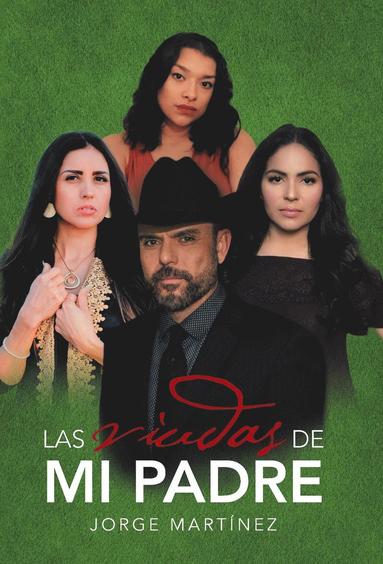 Jorge Martínez - viudas de mi padre, Inbunden