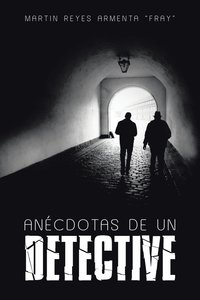 bokomslag Ancdotas de un detective