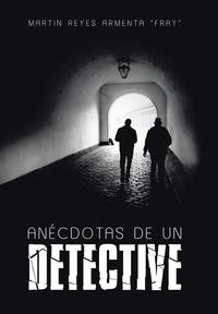 bokomslag Ancdotas de un detective