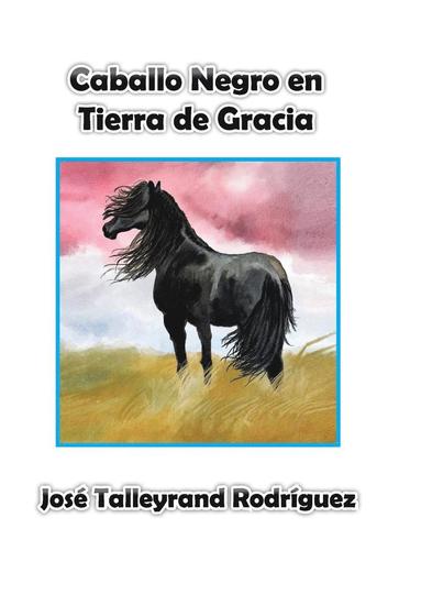 bokomslag Caballo Negro en Tierra de Gracia