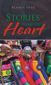 bokomslag Stories from the Heart