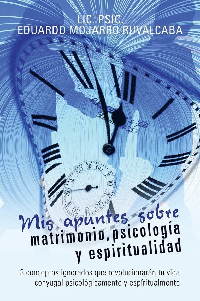 Mis apuntes sobre matrimonio, psicología y espiritualidad