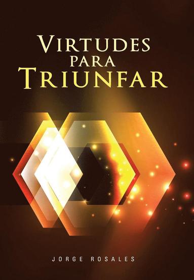 bokomslag Virtudes para triunfar