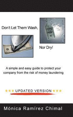 Don't Let Them Wash, Nor Dry! 1