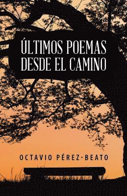 bokomslag ltimos poemas desde el camino