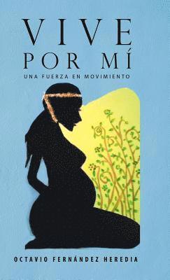 bokomslag Vive por mí