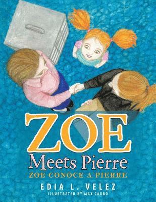 bokomslag Zoe Meets Pierre