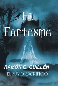 bokomslag El Fantasma